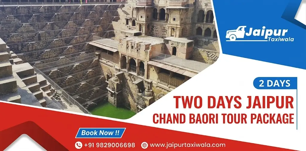Two Days Jaipur Chand Baori Tour Package